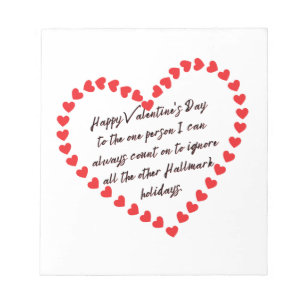 Lycklig Funny Valentines day presentcitat sarkasti Anteckningsblock