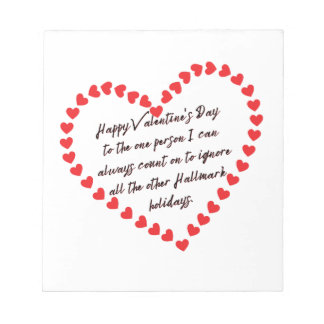 Lycklig Funny Valentines day presentcitat sarkasti Anteckningsblock