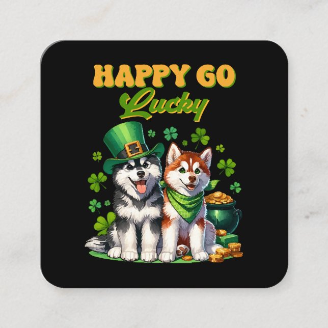 Lycklig Go Lucky Cute Husky St. Patricks Day Fyrkantigt Visitkort (Framsida)