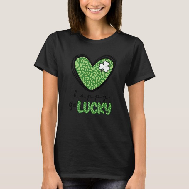 Lycklig Go Lucky Heart St patricks day Lucky C Sha T Shirt (Framsida)