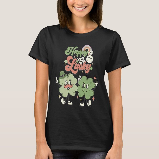 Lycklig Go Lucky Klöver St patrick's day T Shirt (Framsida)