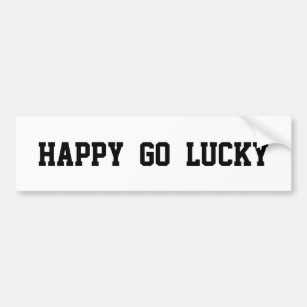Lycklig Go Lucky på vit Bumper Sticker Bildekal