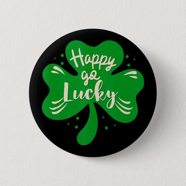 Lycklig Go Lucky Shamrock St. Patricks Day Knapp (Framsida)