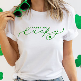 Lycklig Go Lucky St. Patrick's Day Cute Grönt Scri T Shirt