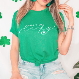 Lycklig Go Lucky St. Patrick's Day Cute White Scri T Shirt