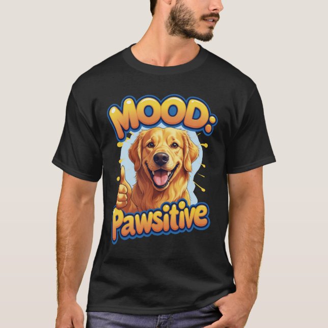 Lycklig Golden Retriever Mood Pawsitive Funny T Shirt (Framsida)