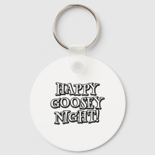 Lycklig Goosey natt Nyckelring