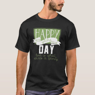 Lycklig Gotcha Day Kärlek är det som gör familjen T Shirt