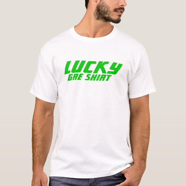 Lycklig GRE-skjorta Tee Shirt (Framsida)