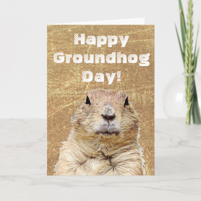 Lycklig Groundhog-dagen till dig i Helgdag Kort (Framsida)