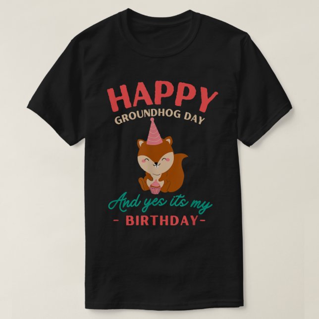 Lycklig Groundhog Day Birthday Groundhog Älskare T Shirt (Design framsida)