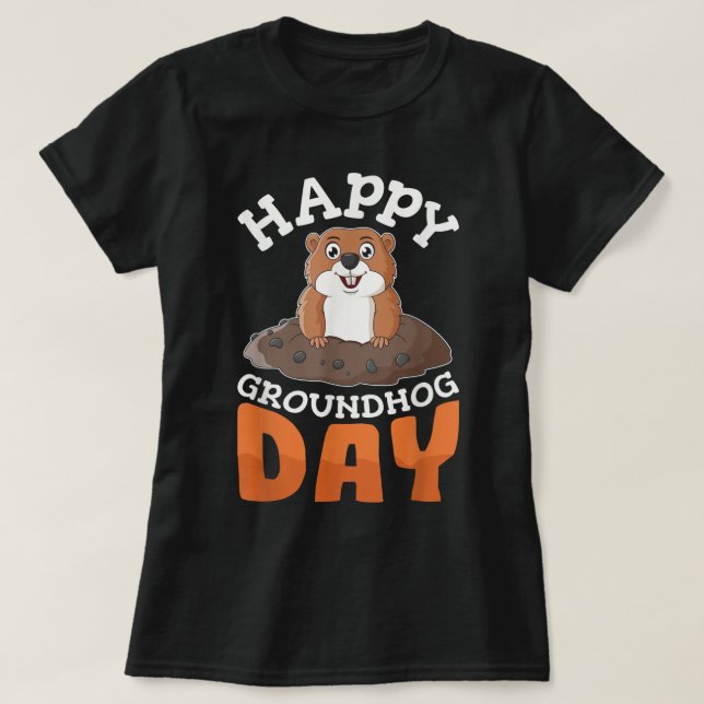 Lycklig Groundhog Day Groundhogs Gift T Shirt (Design framsida)