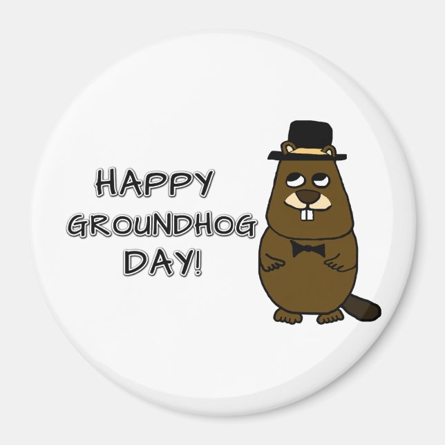 Lycklig Groundhog Day! Magnet (Framsidan)