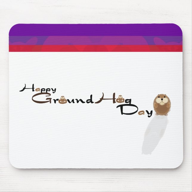 Lycklig Groundhog Day Mousepad Musmatta (Framsidan)
