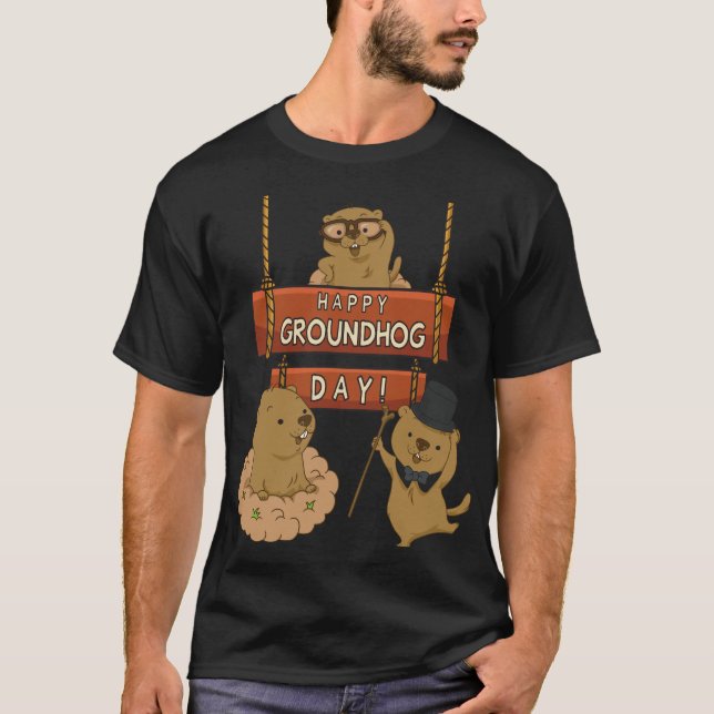 Lycklig Groundhog Day T Shirt (Framsida)