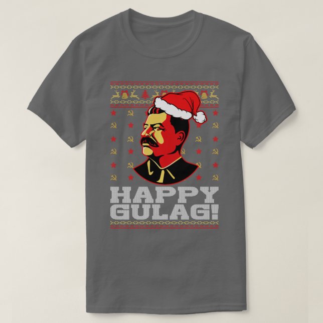 Lycklig Gulag Joseph Stalin Lycklig Gulag Funny Ug T Shirt (Design framsida)