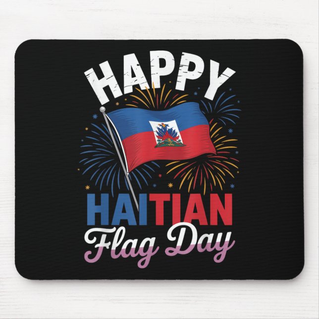 Lycklig Haitis Flagga Day Coola Haiti Haitis Flagg Musmatta (Framsidan)