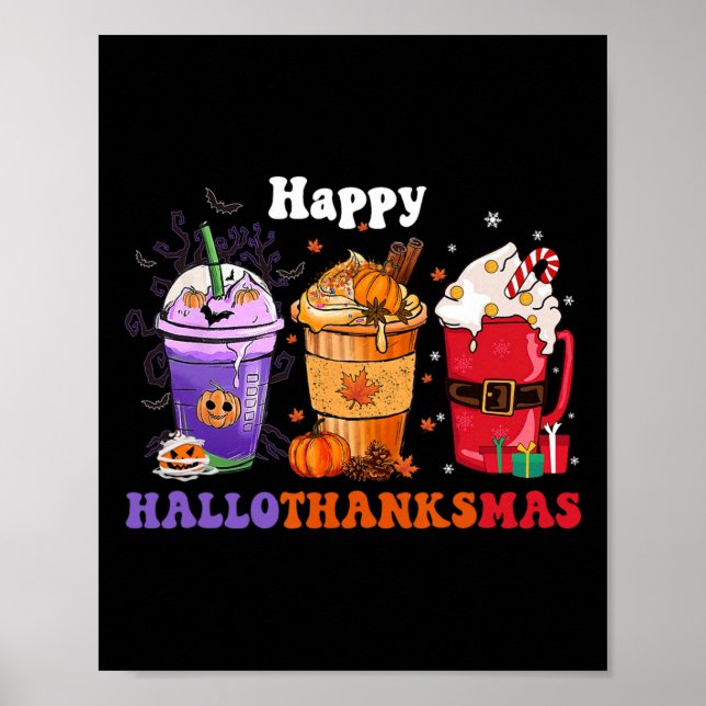 Lycklig Hallothanksmas Coffee Halloween Thanksgivi Poster (Framsidan)