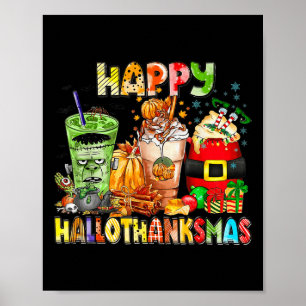 Lycklig Hallothanksmas Coffee Halloween Thanksgivi Poster