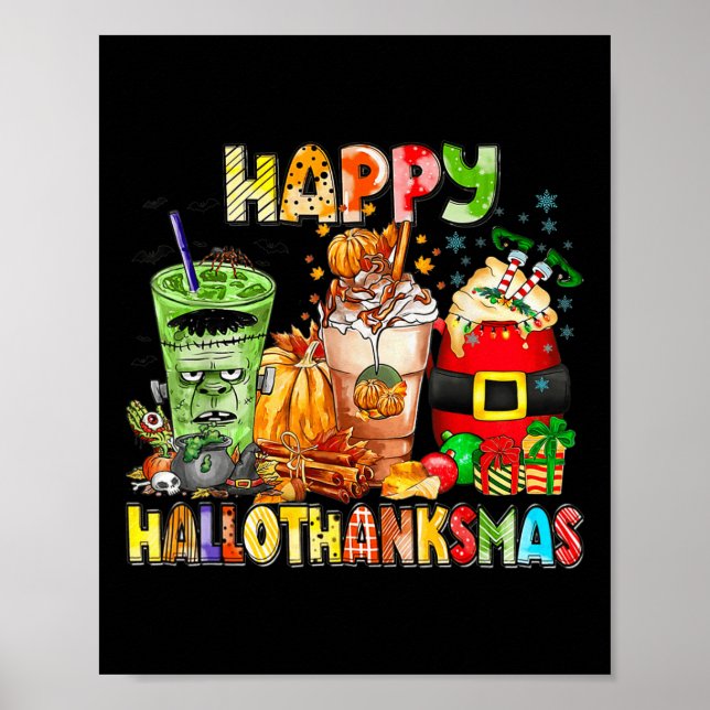 Lycklig Hallothanksmas Coffee Halloween Thanksgivi Poster (Framsidan)