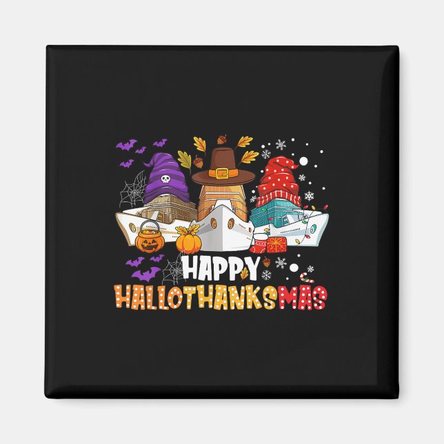 Lycklig Hallothanksmas Cruise Halloween jul Th Magnet (Framsidan)
