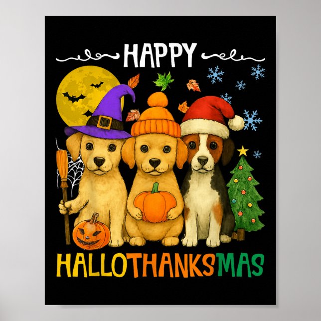 Lycklig Hallothanksmas Hundälskares Funny Helgdag  Poster (Framsidan)