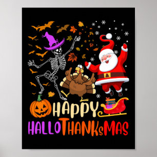 Lycklig Hallothanksmas Skeleton Pumpkin Turkey San Poster