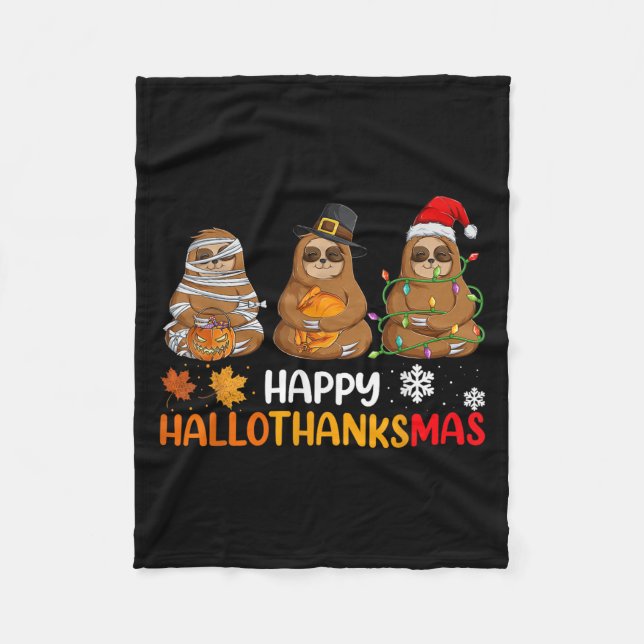 Lycklig Hallothanksmas Sloth Shirt Julafton Thanks Fleecefilt (Framsidan)
