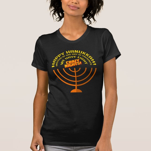 Lycklig Hanukkah Eight Crazy Nights Roligt Mamma T Shirt (Framsida)