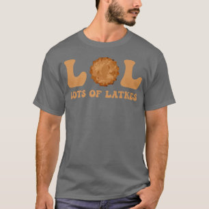 Lycklig Hanukkah Lol Lol Lol Lol Latkes Älskare La T Shirt