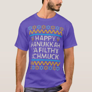 Lycklig Hanukkah Ya Filthy Schmuck Funny Jewish Ho T Shirt