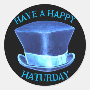 Lycklig Haturday Hat Sticker Runt Klistermärke
