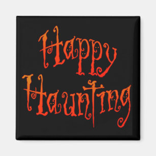 Lycklig Haunting Magnet