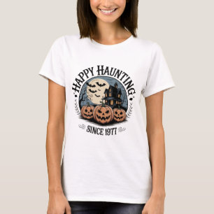 Lycklig Haunting sedan 1977 T-Shirt Vintage Hall