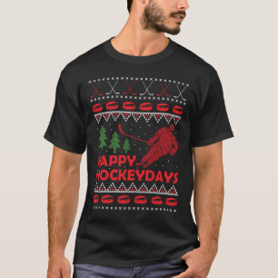 Lycklig Hockey Days Funny Ugly julsötare T Shirt