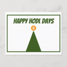 Lycklig HODL Days Bitcoin-julkort (FLAT)