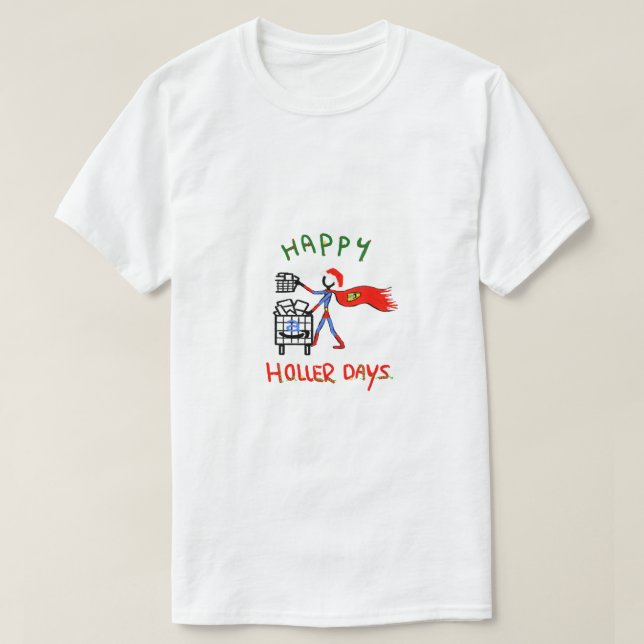 Lycklig Hollerdays 8 - orderväljare. T Shirt (Design framsida)