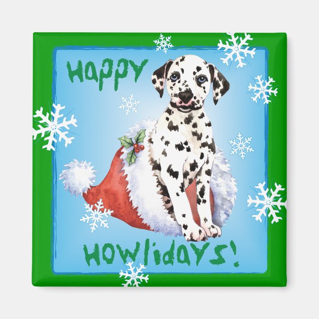 Lycklig Howlidays Dalmatian Magnet (Framsidan)