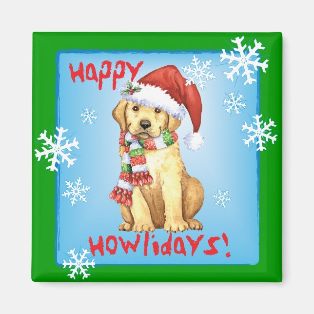 Lycklig Howlidays Gul lab Magnet (Framsidan)