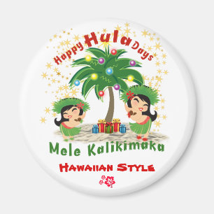 Lycklig Hula Days 3 Magnet