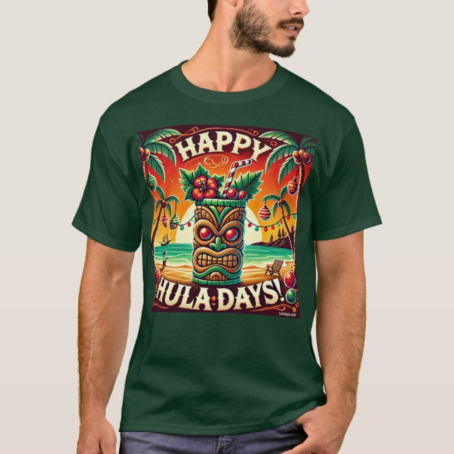 Lycklig Hula Days! T Shirt (Framsida)