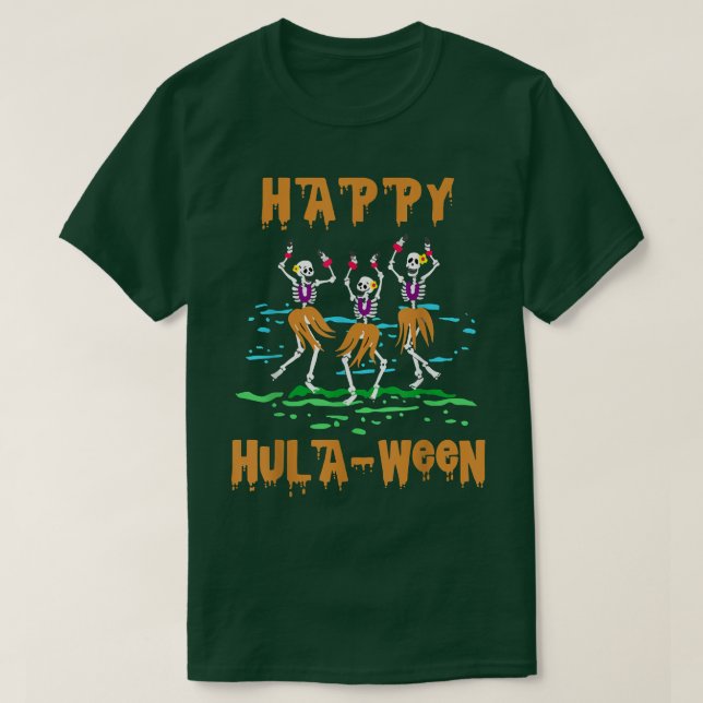 Lycklig HulaWeen Skeleton Hula Dancer Halloween Ha T Shirt (Design framsida)
