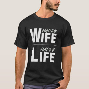Lycklig hustru lycklig liv t shirt