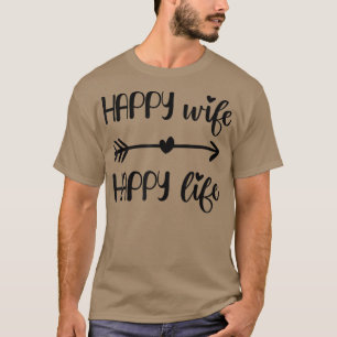 Lycklig Hustru Lyckligt Liv Brudar för Hustrur fr T Shirt