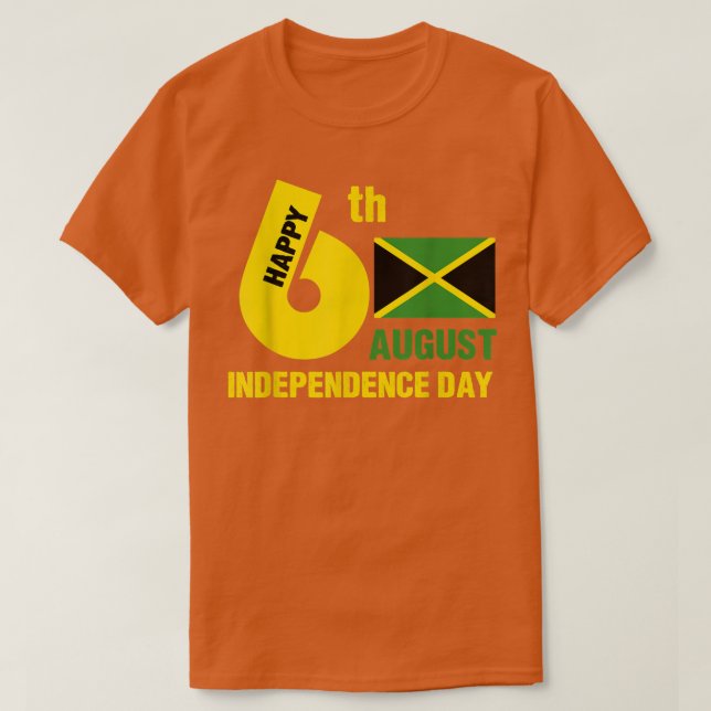 Lycklig Independence Jamaica Est 6e augusti 1962 S T Shirt (Design framsida)