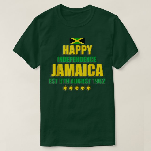 Lycklig Independence Jamaica, Est 6e augusti 1962, T Shirt (Design framsida)