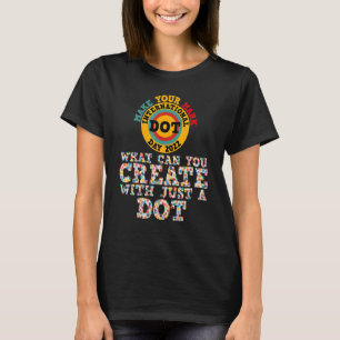 Lycklig Internationell Dot Day 2022 Colorful Polka T Shirt