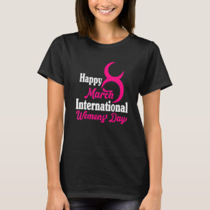Lycklig Internationell Kvinnodag 2022 8 mars 2022 T Shirt