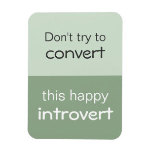 Lycklig Introvert Magnet