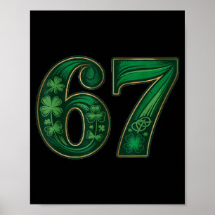 Lycklig irländsk rolig 67 sex sju meme shamrock ne poster